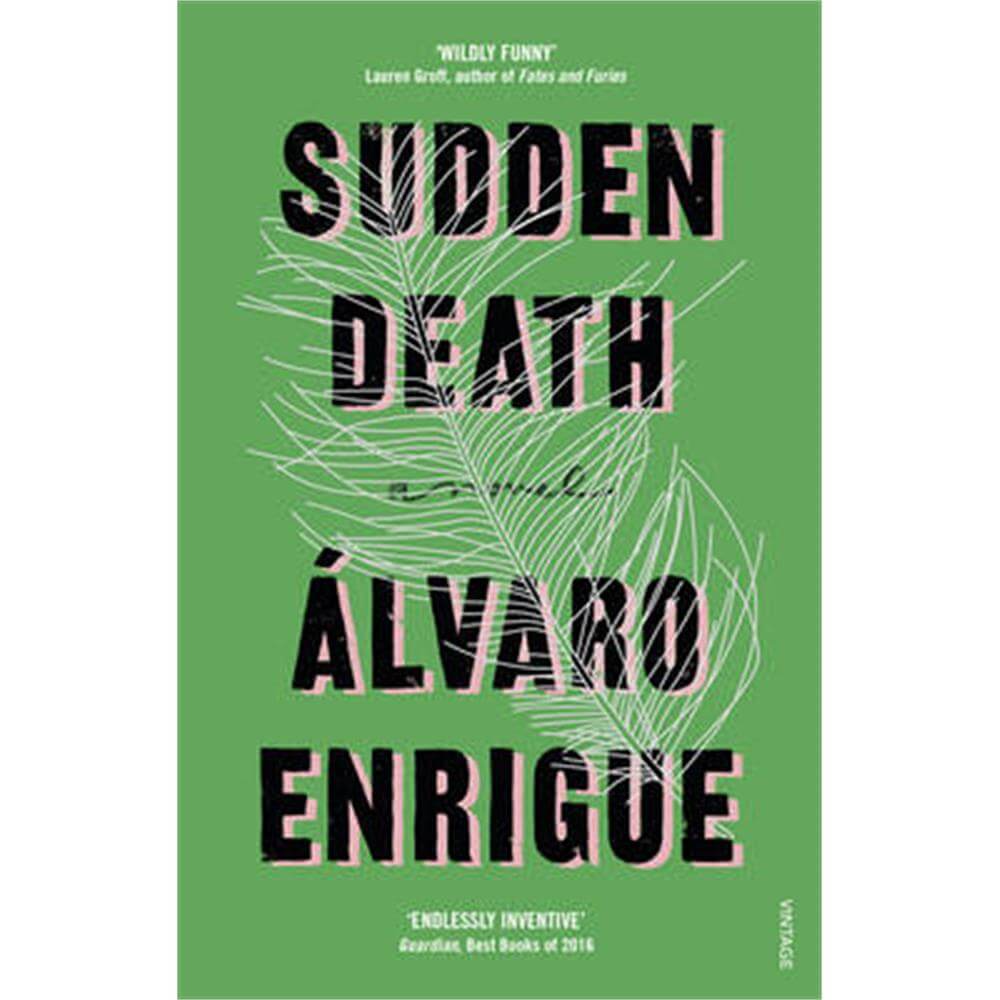 Sudden Death (Paperback) - Alvaro Enrigue